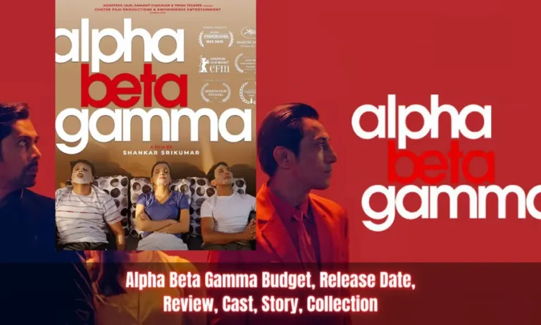 Alpha Beta Gamma Budget, Release Date, Review, Cast, Story, Collection