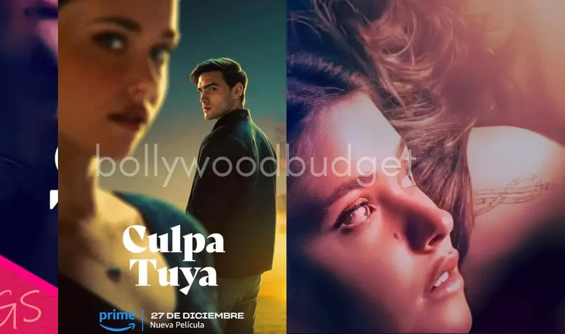 Culpa Tuya Release Date, Budget, Collection Worldwide, Story, Review, Hit or Flop, Trailer